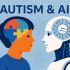 Autism Diagnostics: Genomics & AI :: Autism Research and Awareness